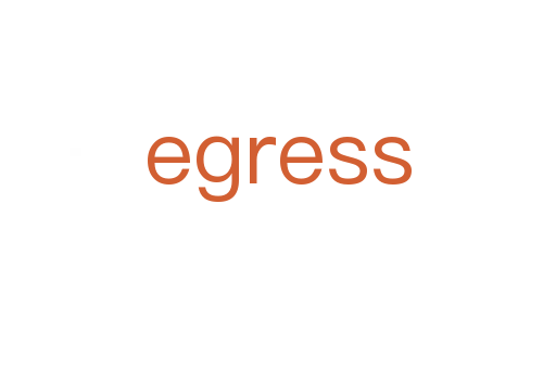 egress
