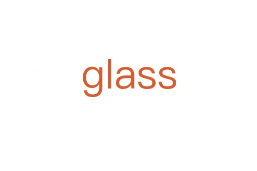 glass