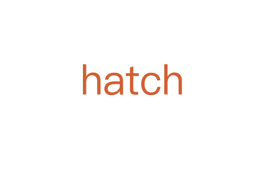 hatch