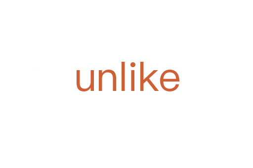 unlike