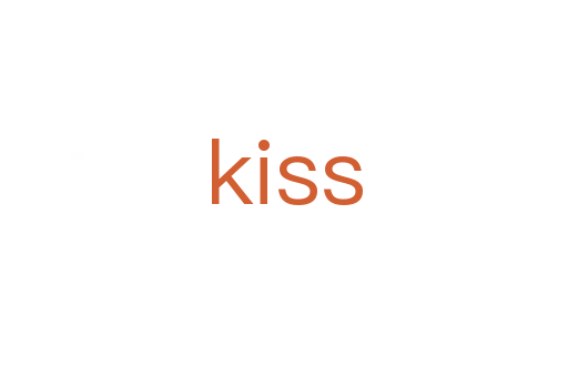 kiss