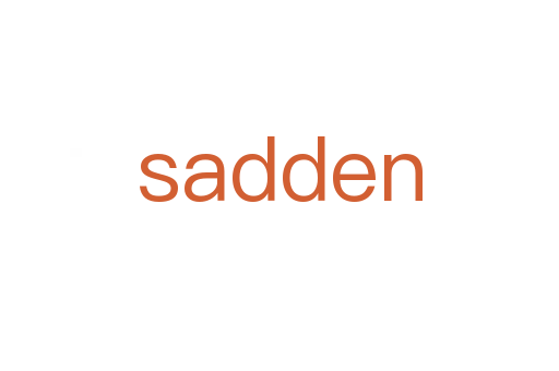 sadden
