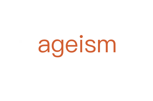 ageism