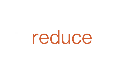 reduce