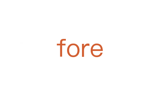 fore