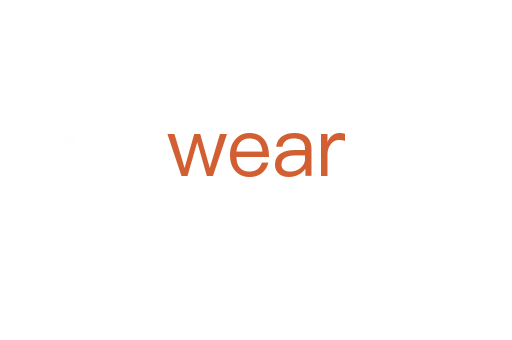 wear