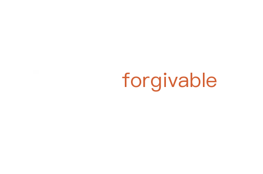 forgivable