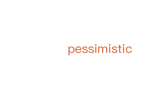 pessimistic