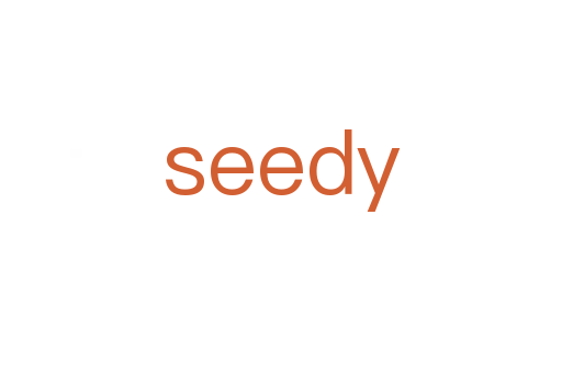 seedy