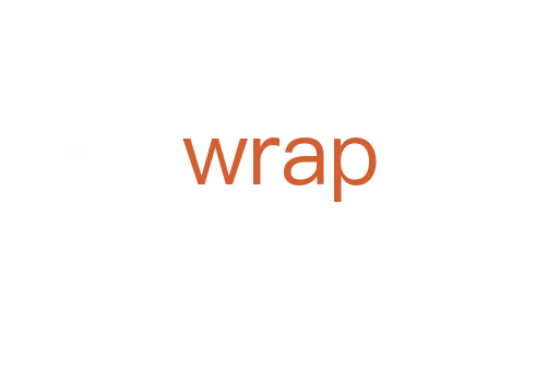 wrap