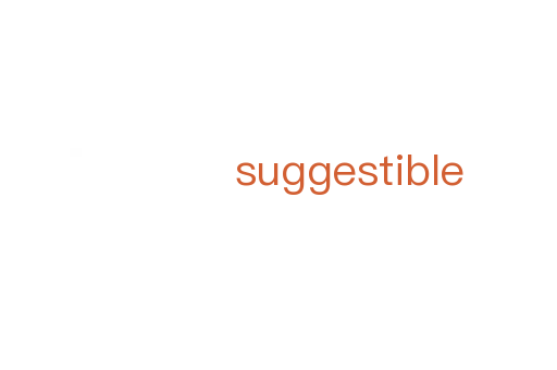 suggestible