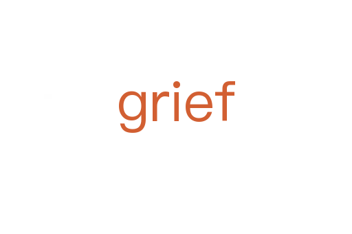 grief