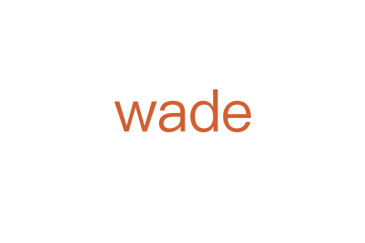 wade