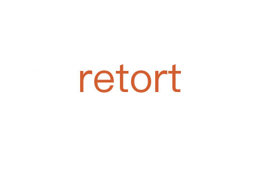 retort