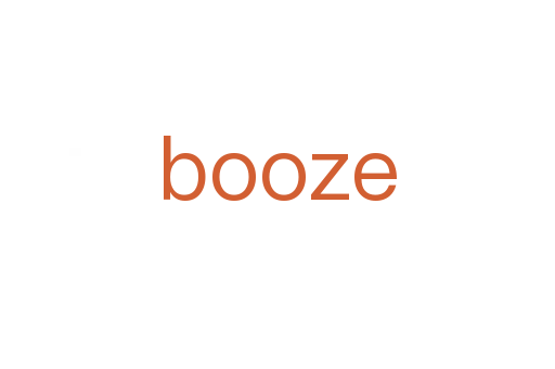 booze