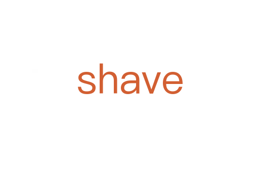 shave