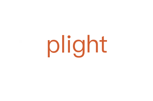 plight