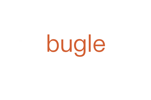bugle