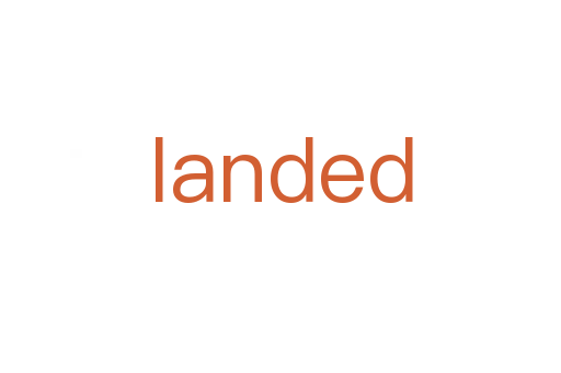 landed