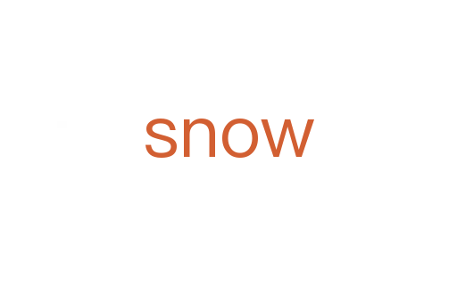 snow