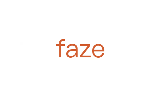 faze
