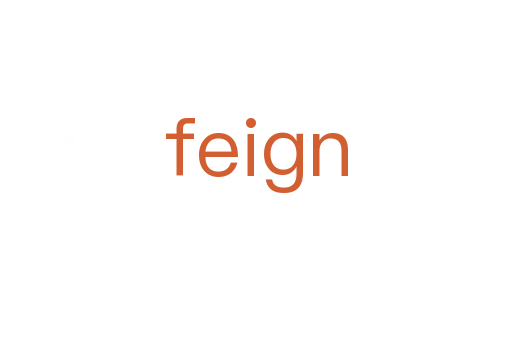 feign