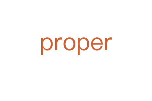 proper