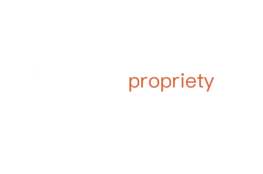 propriety