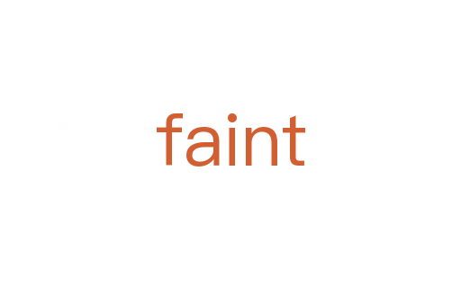 faint