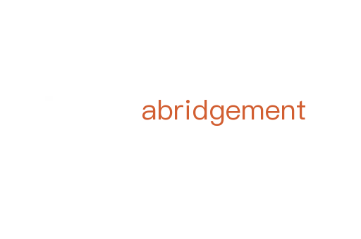 abridgement