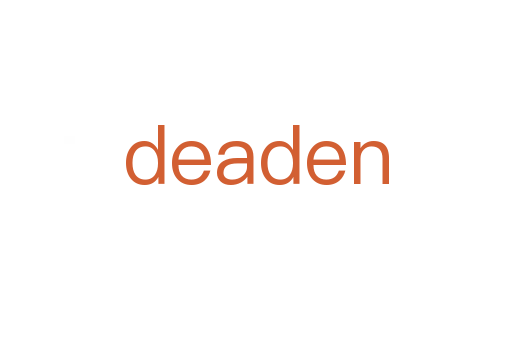 deaden