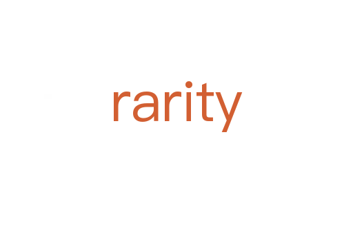 rarity