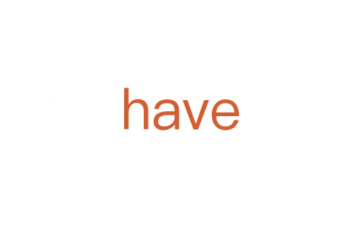 have
