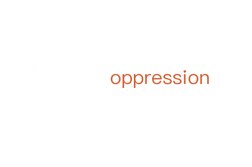 oppression
