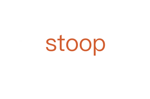 stoop