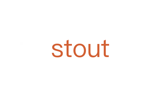 stout