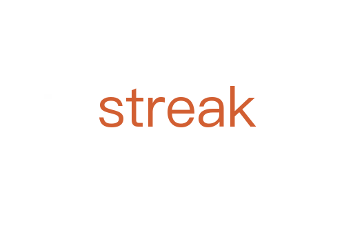 streak