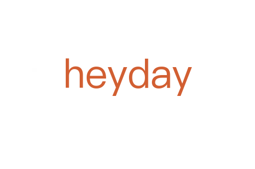 heyday