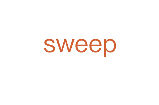 sweep