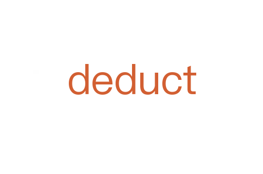 deduct