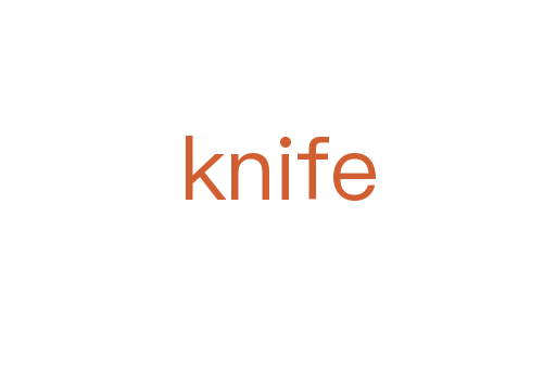 knife