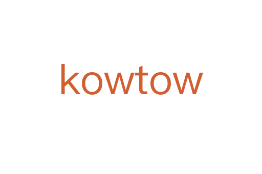 kowtow
