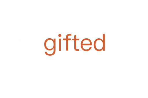 gifted