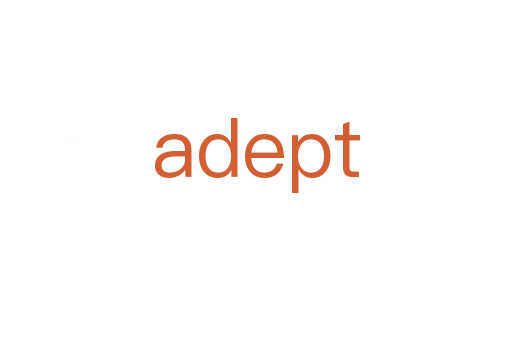 adept