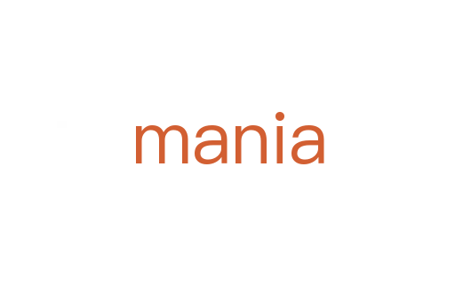 mania