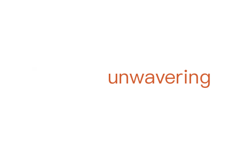 unwavering