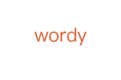 wordy