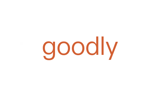 goodly