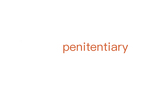 penitentiary