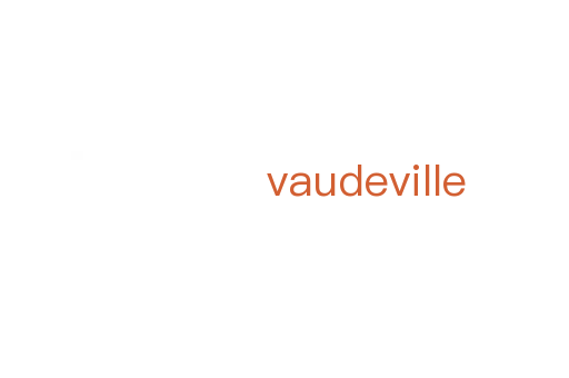 vaudeville